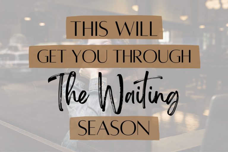This Will Get You Through The Waiting Season