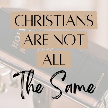 Christians are not all the same