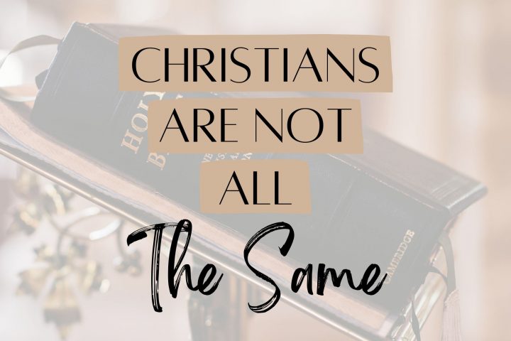 Christians are not all the same