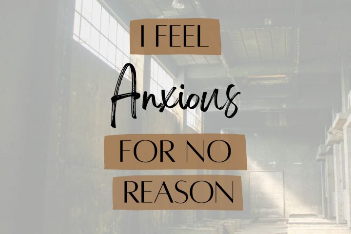Why do I feel anxious all the time? How to manage